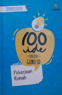 100 ide untuk guru SD : pekerjaan rumah