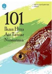 101 ikan hias air tawar nusantara