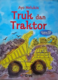 Ayo melukis truk dan traktor