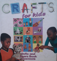 Crafts for kids : dolls and bears book