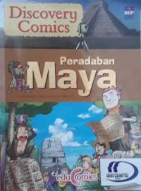 Discovery comics : peradaban maya