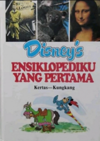 Disney's ensiklopediku yang pertama jilid 12 : kertas - kupu-kupu
