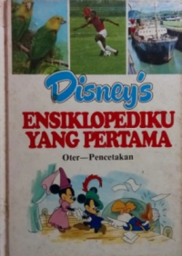 Disney's ensiklopediku yang pertama jilid 16 : oter - pencetakan