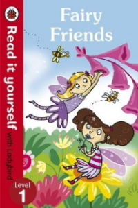 Fairy friends : Read it yourself with Ladybird level 1
