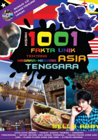 Kisah 1001 fakta unik tentang negara-negara Asia Tenggara
