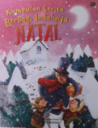 Kumpulan cerita indahnya Natal