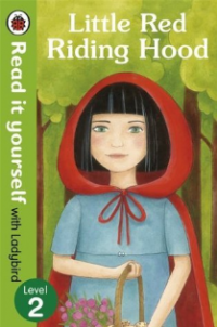 Little red riding hood : Read it yourself with Ladybird level 2