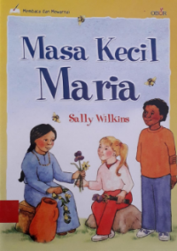 Masa kecil Maria