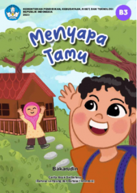 Menyapa tamu - Cerita anak dwibahasa (jenjang B3)