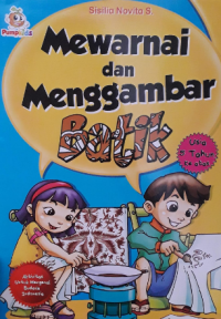 Mewarnai dan menggambar batik untuk usia 5 tahun ke atas