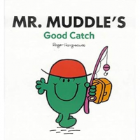 Mr. Muddle's good catch