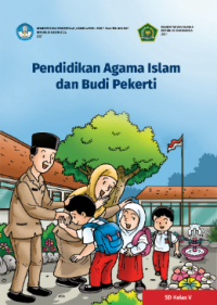 Pendidikan Agama Islam dan budi pekerti untuk SD Kelas V