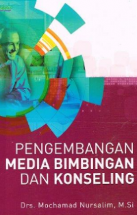 Pengembangan media bimbingan dan konseling