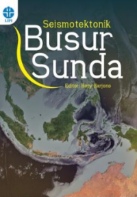 Seismotektonik Busur Sunda