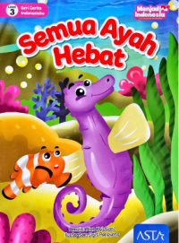 Semua ayah hebat