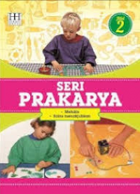 Seri prakarya jilid 2 : melukis - sains menakjubkan