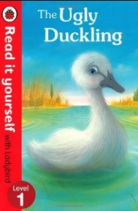 The ugly duckling : Read it yourself with Ladybird level 1