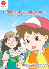 Tumbuhan pengusir bau : dongeng tumbuhan super