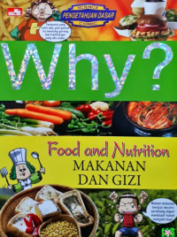 Why? food and nutrition = makanan dan gizi