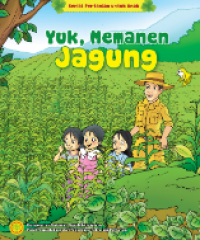 Yuk, memanen jagung